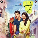 Behen Hogi Teri - Ashok Mastie Song Download